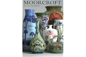 MOORCROFT: A GUIDE TO MOORCROFT POTTERY 1897-1993