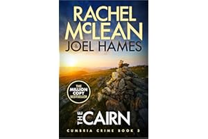 The Cairn: 3 (Cumbria Crime)