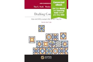 Drafting Contracts: How and Why Lawyers Do What They Do [Connected Ebook]