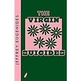 The Virgin Suicides: TikTok made me buy it! (Collins Modern Classics)