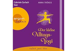 Der kleine Alltags-Yogi