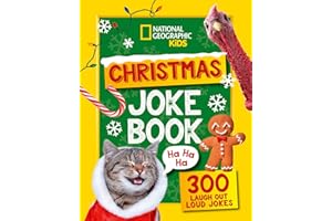 Christmas Joke Book: 300 Laugh-out-loud jokes (National Geographic Kids)