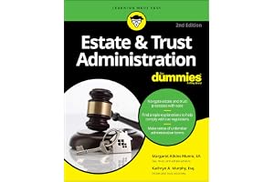 Estate & Trust Administration For Dummies