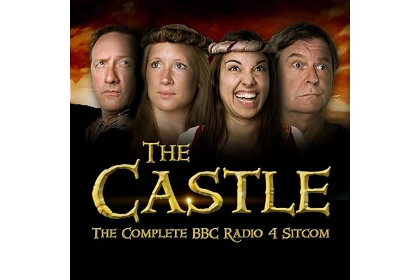 The Castle: The Complete BBC Radio 4 Sitcom