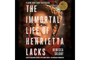 The Immortal Life of Henrietta Lacks
