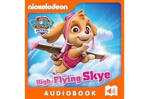 High-Flying Skye: PAW Patrol