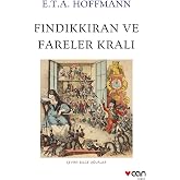 Fındıkkıran ile Fareler Kralı