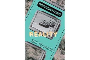 Representing Reality: Issues and Concepts in Documentary