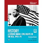 Edexcel International GCSE (9-1) History A Divided Union: Civil Rights in the USA, 1945-70 Student Book
