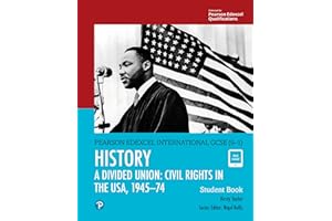 Edexcel International GCSE (9-1) History A Divided Union: Civil Rights in the USA, 1945–74 Student Book [Lingua inglese]