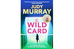 The Wild Card: The captivating, uplifting and addictive read you don’t want to miss!
