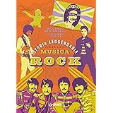 Storia leggendaria della musica rock