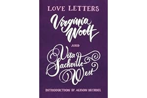 Love Letters: Vita and Virginia: Virginia Woolf and Vita Sackville-West (Vintage classics)