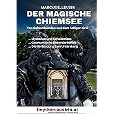 Der magische Chiemsee