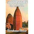 Siddhartha: An Indian Tale