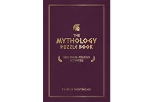 The Mythology Puzzle Book: Brain-Teasing Puzzles, Games and Trivia