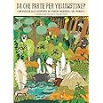 Da che parte per Yellowstone? Un viaggio alla scoperta dei parchi nazionali del mondo