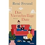 Das Vierzehn-Tage-Date: Roman