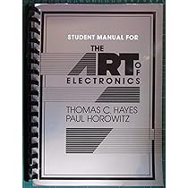 The Art of Electronics Student Manual : Hayes, Thomas C., Horowitz