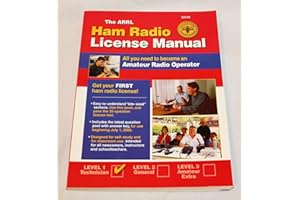 Arrl Ham Radio License Manual: All You Need to Become an Amateur Radio Operator