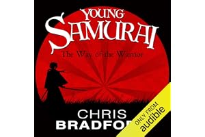 The Way of the Warrior: Young Samurai, Book 1