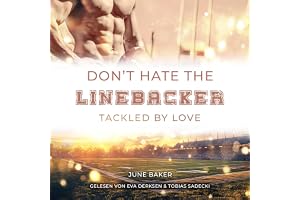 Don't hate the Linebacker - Tackled by Love: Alabama Bears, Band 2