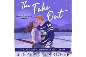 The Fake Out: Vancouver Storm, Book 2