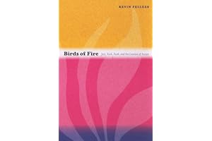Birds of Fire: Jazz, Rock, Funk, and the Creation of Fusion
