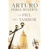 La piel del tambor (Best Seller | Ficci&oacute;n)