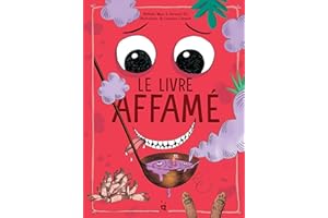 Le livre affamé: Une aventure interactive