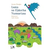 Luna ve Ejderha Yumurtası