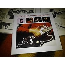 The Kink Kontroversy (Deluxe Edition): Amazon.co.uk: CDs & Vinyl