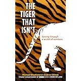 The Tiger That Isn't: Seeing Through a World of Numbers