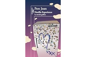 Nocilla Experience. La novela gráfica: La Novela Graafica (Hispánica)