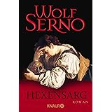Hexensarg: Roman (Die Lapidius-Serie, Band 2)