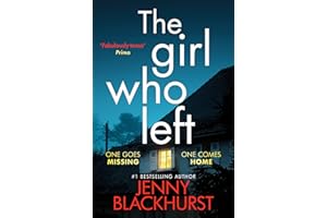 The Girl Who Left: 'A fabulously tense thriller' Prima