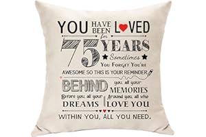 HASODEO 75 Years Old Women Birthday Gifts You Have Been Loved for 75 Years Men Birthday Decoration Cushion Cover for Turning 75th Grandpa Grandma Dad Mum Auntie Brother Sister Cushion Souvenir 45 x 45 (75)