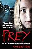 Prey: My Fight to Survive the Halifax Grooming Gang