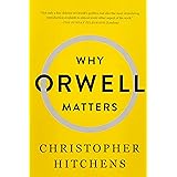 Why Orwell Matters