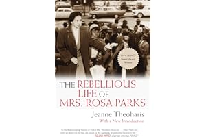 The Rebellious Life of Mrs. Rosa Parks