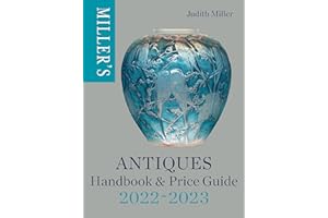 Miller's Antiques Handbook & Price Guide 2022-2023: The World's Bestselling Antiques Guide