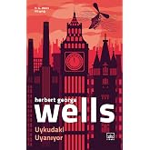 Uykudaki Uyanıyor: H.G. Wells Kitaplığı