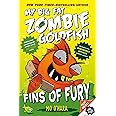 Fins of Fury: My Big Fat Zombie Goldfish