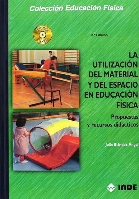 Portada de La utilización del material y del espacio en Educación Física : Propuestas y recursos didácticos : 107