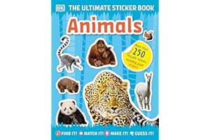 Ultimate Sticker Book Animals: More than 250 Reusable Stickers