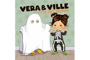 Vera och Ville titta det spökar!