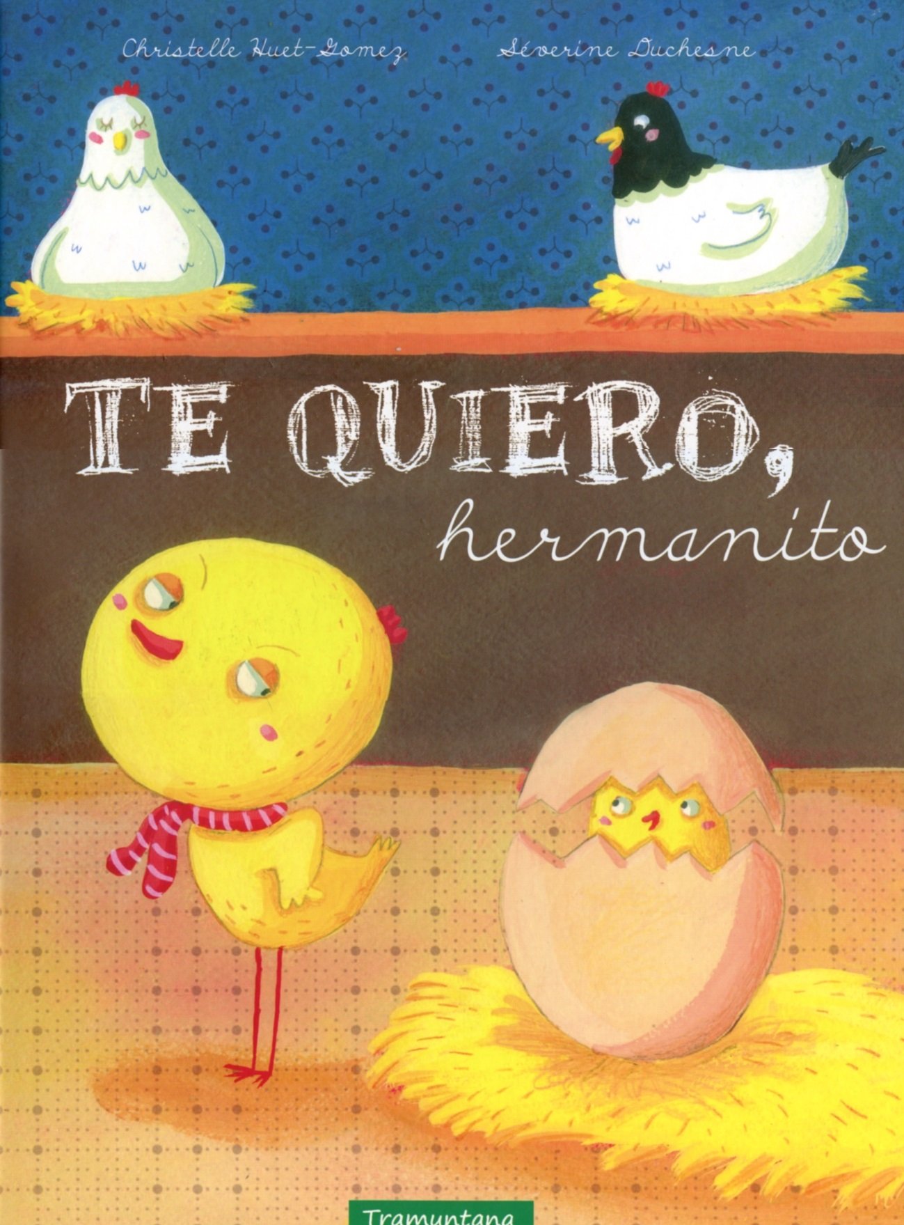 Te Quiero, Hermanito