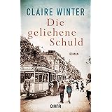Die geliehene Schuld: Roman