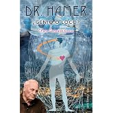 Dr. Hamer, &iquest;Genio O Loco (ESTUDIOS Y DOCUMENTOS)