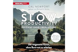 Slow Productivity – Effizienz ohne Überlastung: Die vergessene Kunst, ohne Burn-out zu arbeiten